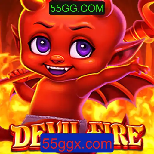 Descubra DevilFire: Um Novo Jogo Emocionante no 55GG.COM